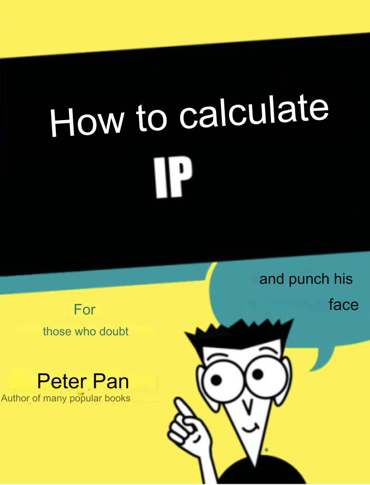 Book: How to calculate by IP and punch his face